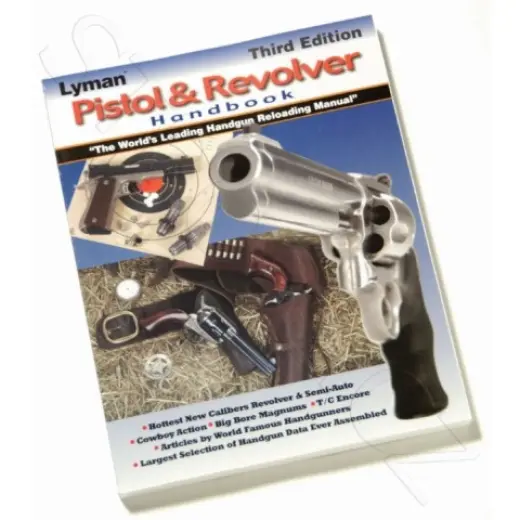 Kniha o přebíjení střeliva Pistol & Revolver Handbook 3rd Edition Lyman. V Anglickém jazyce.