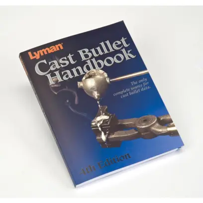 Kniha o odlévání střel Cast Bullet Handbook, 4th Edition Lyman. V Anglickém jazyce.